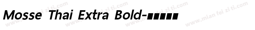 Mosse Thai Extra Bold字体转换